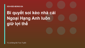 Read more about the article Bí quyết soi kèo nhà cái Ngoại Hạng Anh luôn giữ lợi thế