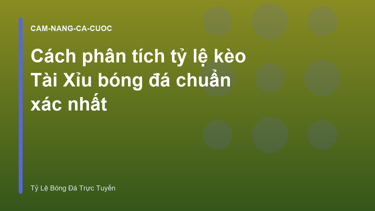 Read more about the article Cách phân tích tỷ lệ kèo Tài Xỉu bóng đá chuẩn xác nhất