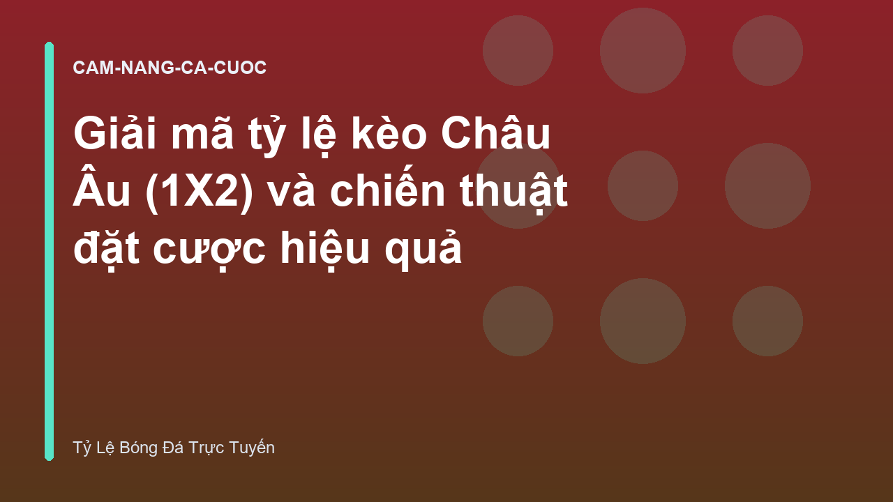 Read more about the article Giải mã tỷ lệ kèo Châu Âu (1X2) và chiến thuật đặt cược hiệu quả